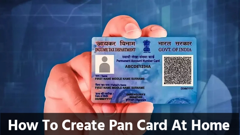 How To Create Pan Card 2025 ? घर बैठे पैन कार्ड कैसे बनाएं पूरी जानकारी